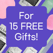 For 15 Free Gifts